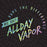 ALLDAY VAPOR (30ml)